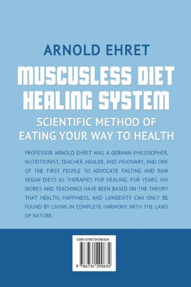 Muscusless Diet Healing System