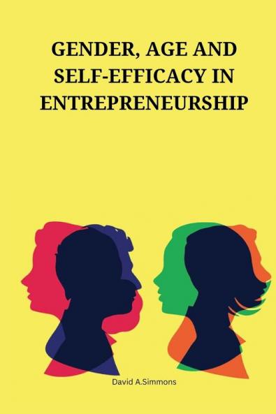 Gender age and self-efficacy in  entrepreneurship