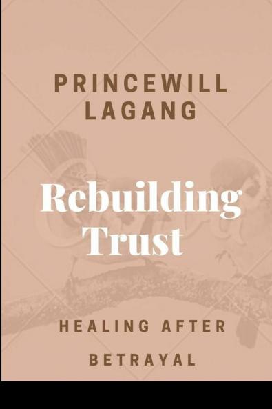 Rebuilding Trust