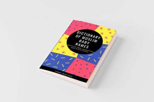 Dictionary of Muslim Baby Names