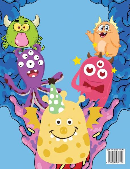 Monsters Coloring Book: Cool Funny and Quirky Monster Coloring Book For Kids ages 4-8. My First Big Book of Monsters Coloring Book Great Gift for Kids Boy & Girl