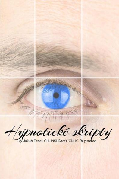 Hypnotické skripty (Czech edition)