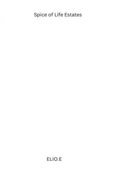 Spice of Life Estates