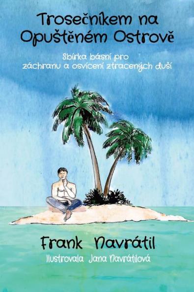 Trosečníkem Na Opustěném Ostrově (Czech Edition)