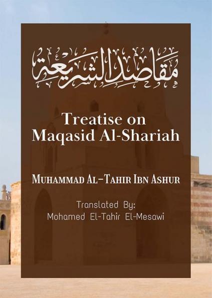 Treatise on Maqasid Al-Shariah