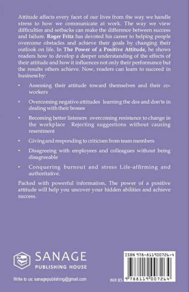 The Power of A Positive Attitude: Your Road To Success