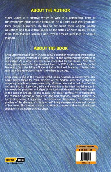 A Study Of Exile And Alienation In Anita Desai’s Novels