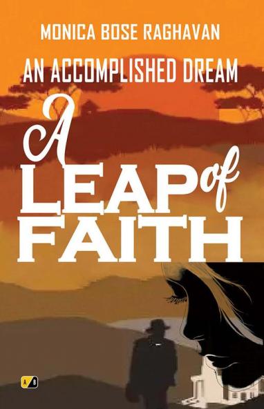 A Leap Of Faith An Accomplished Dream