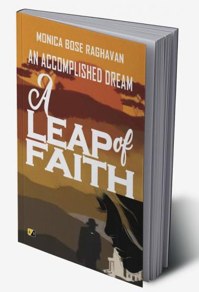 A Leap Of Faith An Accomplished Dream