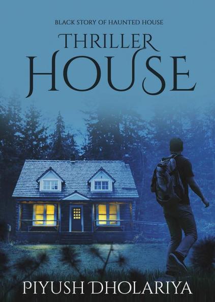 THRILLER HOUSE
