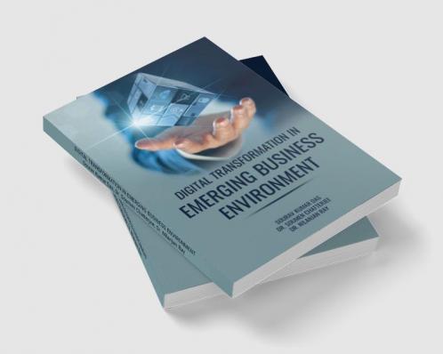 DIGITAL TRANSFORMATION IN EMERGING BUSINESS ENVIRONMENT