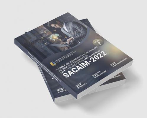 INFORMATION TECHNOLOGY & BIOINFORMATICS: INTERNATIONAL CONFERENCE ON ADVANCE IT ENGINEERING AND MANAGEMENT - SACAIM-2022 (VOL 2)