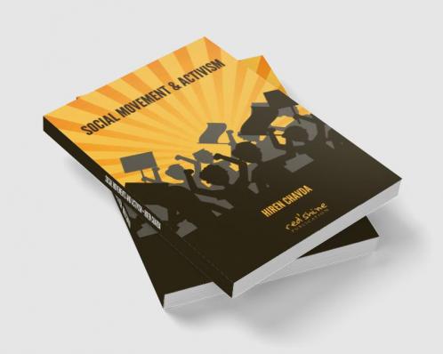 SOCIAL MOVEMENTS AND ACTIVISM