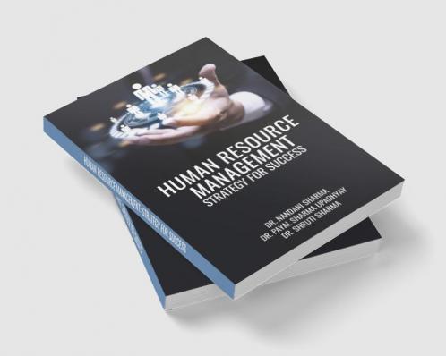 HUMAN RESOURCE MANAGEMENT: STRATEGY FOR SUCCESS