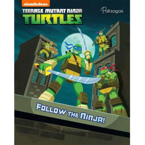 Teenage Mutant Ninja Turtles Follow the Ninja