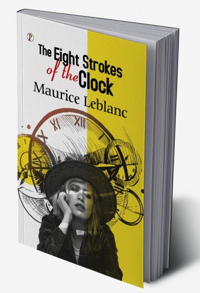 The Eight Strokes of the Clock