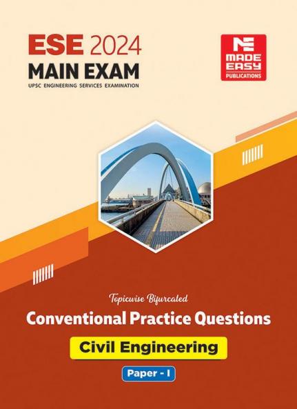 ESE 2024 Main Examination Civil Engineering Conventional Practice Book Paper I