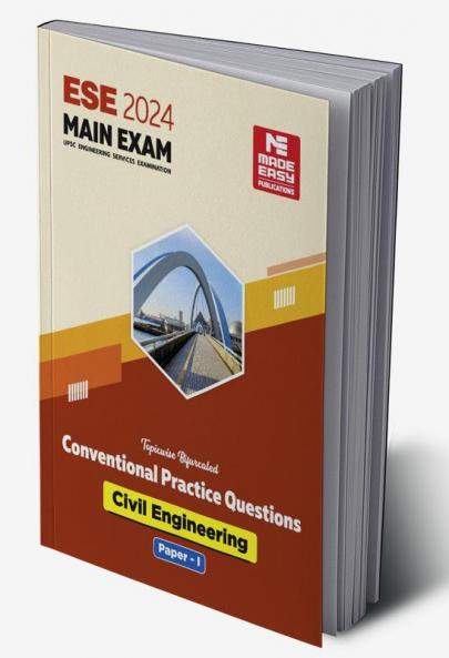 ESE 2024 Main Examination Civil Engineering Conventional Practice Book Paper I