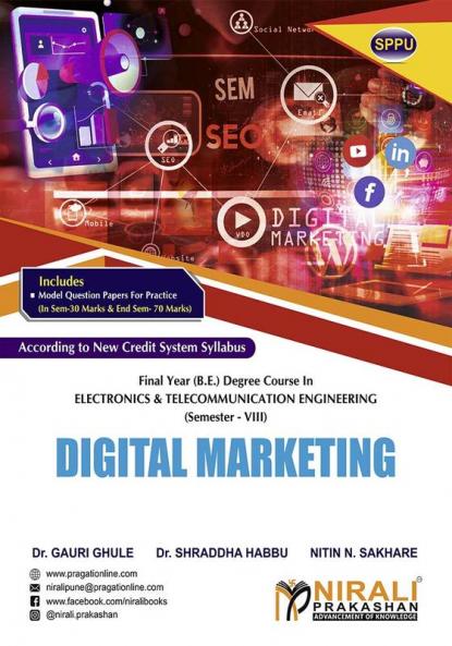 DIGITAL MARKETING (Final Year (B.E.) Degree Course In Electronics & Telecommunication Engineering Semester – 8 SPPU)