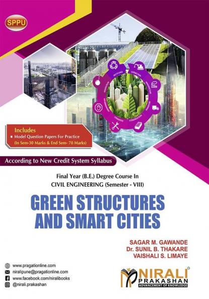 GREEN STRUCTURES AND SMART CITIES (Final Year (B.E.) Degree Course In Civil Engineering Semester – 8 SPPU)