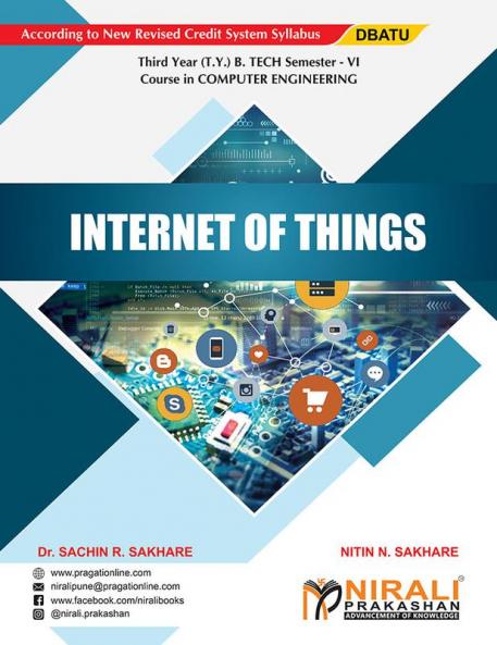 INTERNET OF THINGS (Third Year (T.Y.) B. Tech Course In Computer Engineering Semester – 6 DBATU)