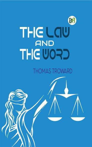 The Law And The Word