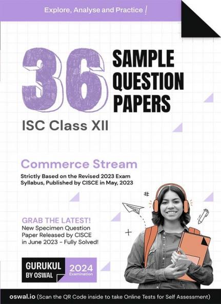 Gurukul 36 Sample Question Papers for ISC Commerce Stream Class 12 Exam 2024 : Solved New Specimen Questions (English I & II Maths Economics Commerce Accounts Physical Edu Comp Sc.)