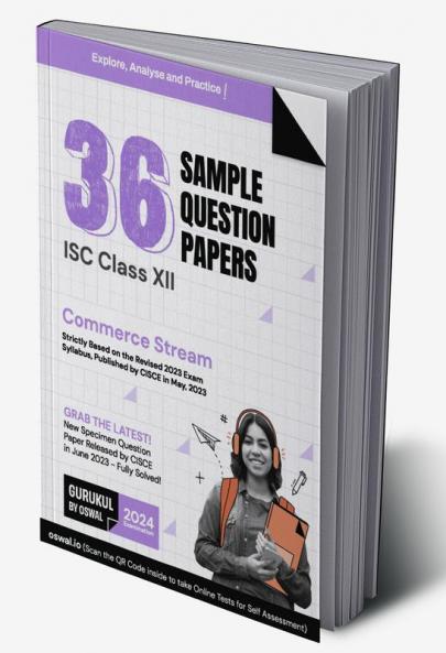 Gurukul 36 Sample Question Papers for ISC Commerce Stream Class 12 Exam 2024 : Solved New Specimen Questions (English I & II Maths Economics Commerce Accounts Physical Edu Comp Sc.)