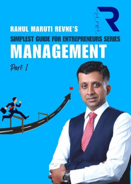 Simplest Guide for Entrepreneurs Series_Part-1: Management