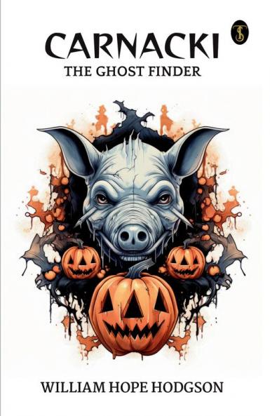 Carnacki The Ghost Finder