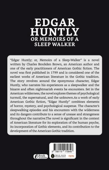 Edgar Huntly Or Memoirs Of A Sleep-walker