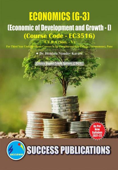 Economics of Development and Growth - I(T.Y.B.AS.P. CollegeSem.-V)