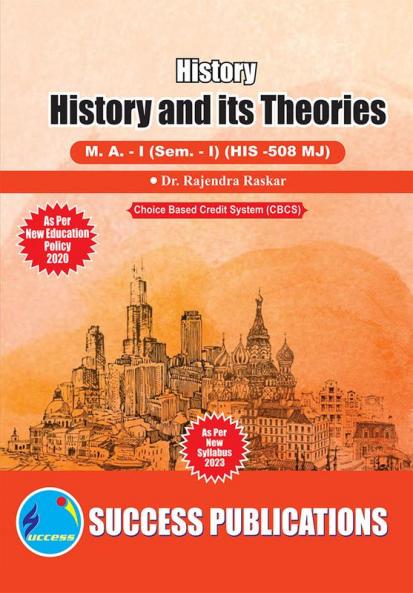 History and its TheoriesFirst Year M.ASem-I-English