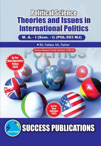 Theories and Issues in International PoliticsFirst Year M.ASem-I-English