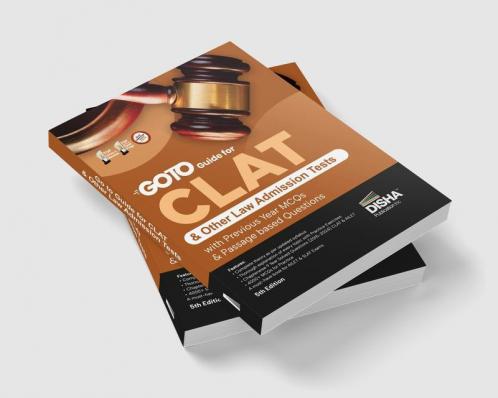 Go To Guide for CLAT & other Law Admission Tests with Previous Year MCQs & Passage based Questions 5th Edition | Must for AILET & SLAT LLB Law Exams