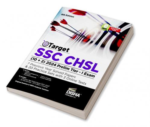 Target SSC CHSL (10 + 2) 2024 Prelim Tier I Exam - 7 Previous Year Solved Papers & 20 Practice Sets with 3 Online Tests 6th Edition | Combined Higher Secondary Level | Staff Selection Comission | PYQ | Mock Test