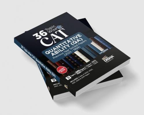 36 Topic-wise CAT Quantitative Ability (QA) Previous Year Solved Papers (2023 - 1994) 17th edition | Previous Year Questions PYQs