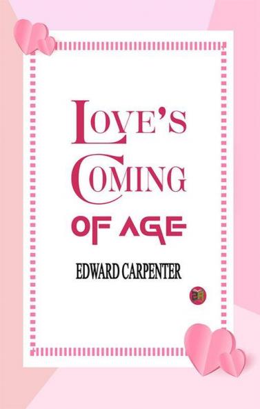 Love’s Coming-Of-Age