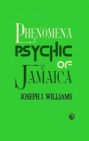 Psychic Phenomena of Jamaica