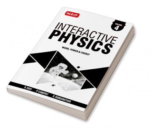 MTG Interactive Physics Volume 4 - Work Power & Energy | Physics Book
