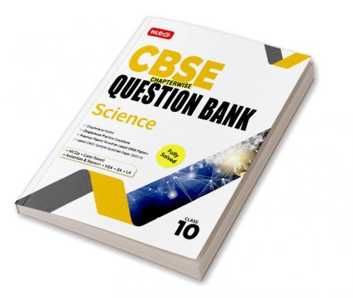 MTG CBSE Class 10 Science Chapterwise Question Bank For 2023-2024 Exam