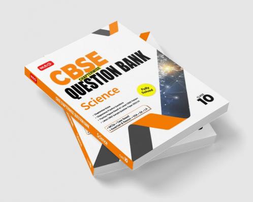 MTG CBSE Class 10 Science Chapterwise Question Bank For 2023-2024 Exam