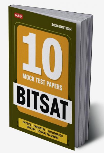 MTG BITSAT 10 Mock Tests Papers with Solutions For 2024 Exam- Physics Chemistry & Mathematics English & Logical Reasoning