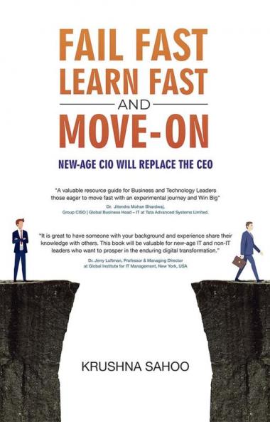 Fail Fast Learn Fast and Move On
