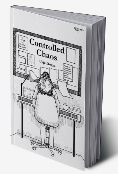 Controlled Chaos