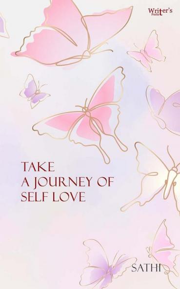 Take a journey of self love