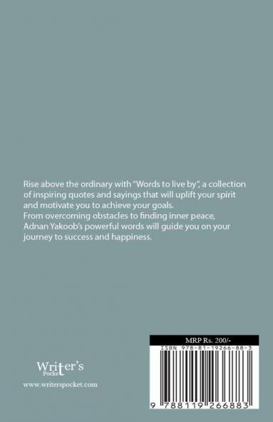 Words to live by