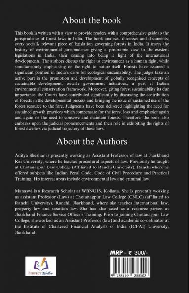 Rights of Forest Dwellers Through the lens of Forest Conservation Laws in India