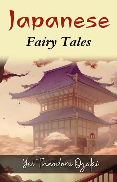 Japanese Fairy Tales