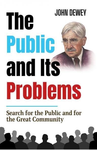 The Public and Its Problems
